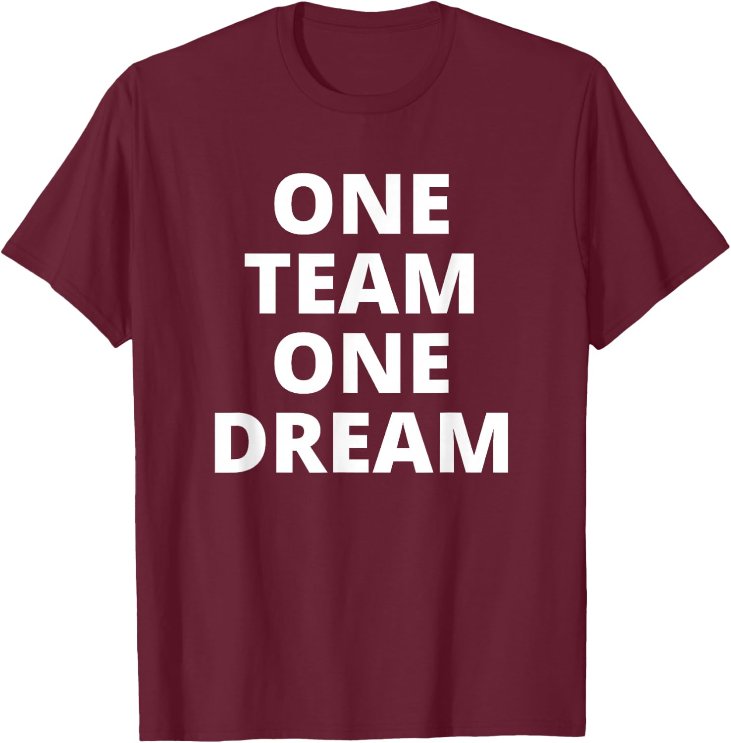 One Team, One Dream Group T-Shirt - T-Shirt | Maroon
