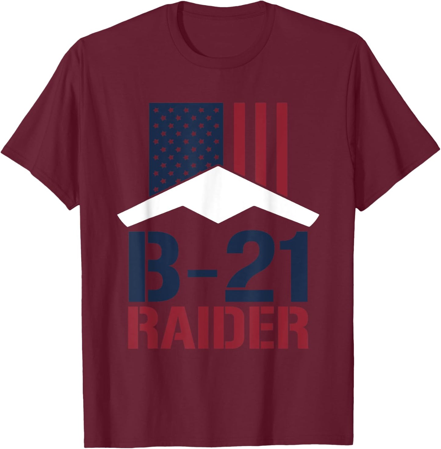 b21 raider Cool Airplane Aviation Lover USA Flag T-Shirt - T-Shirt | Maroon