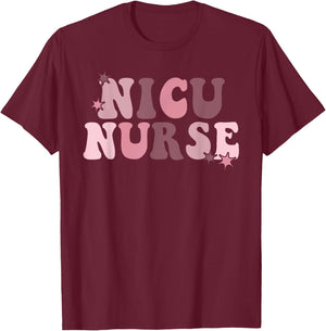 NICU Nurse Neonatal ICU Nurse Infant Care Specialist Newborn T-Shirt - T-Shirt | Maroon