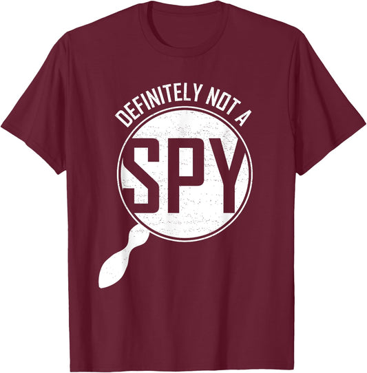 Definitely Not A Spy Funny Halloween Costume T-Shirt - T-Shirt | Maroon
