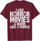 Funny Horror Movie Design Women Horror Movie Lover T-Shirt - T-Shirt | Maroon