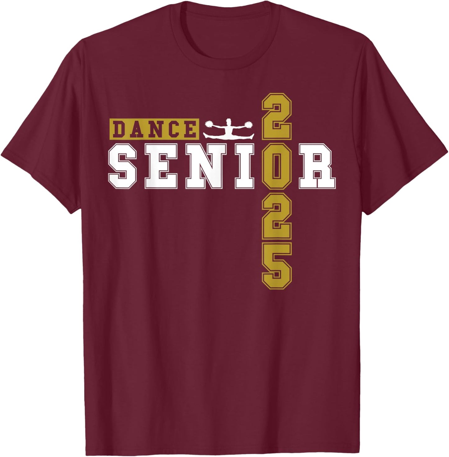 Dance Senior Night Dance Senior 2025 Graduation 14 T-Shirt - T-Shirt | Maroon