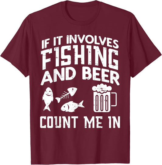 Fishing And Beer Funny Fisherman Dad Fathers Day Men Gift T-Shirt - T-Shirt | Maroon