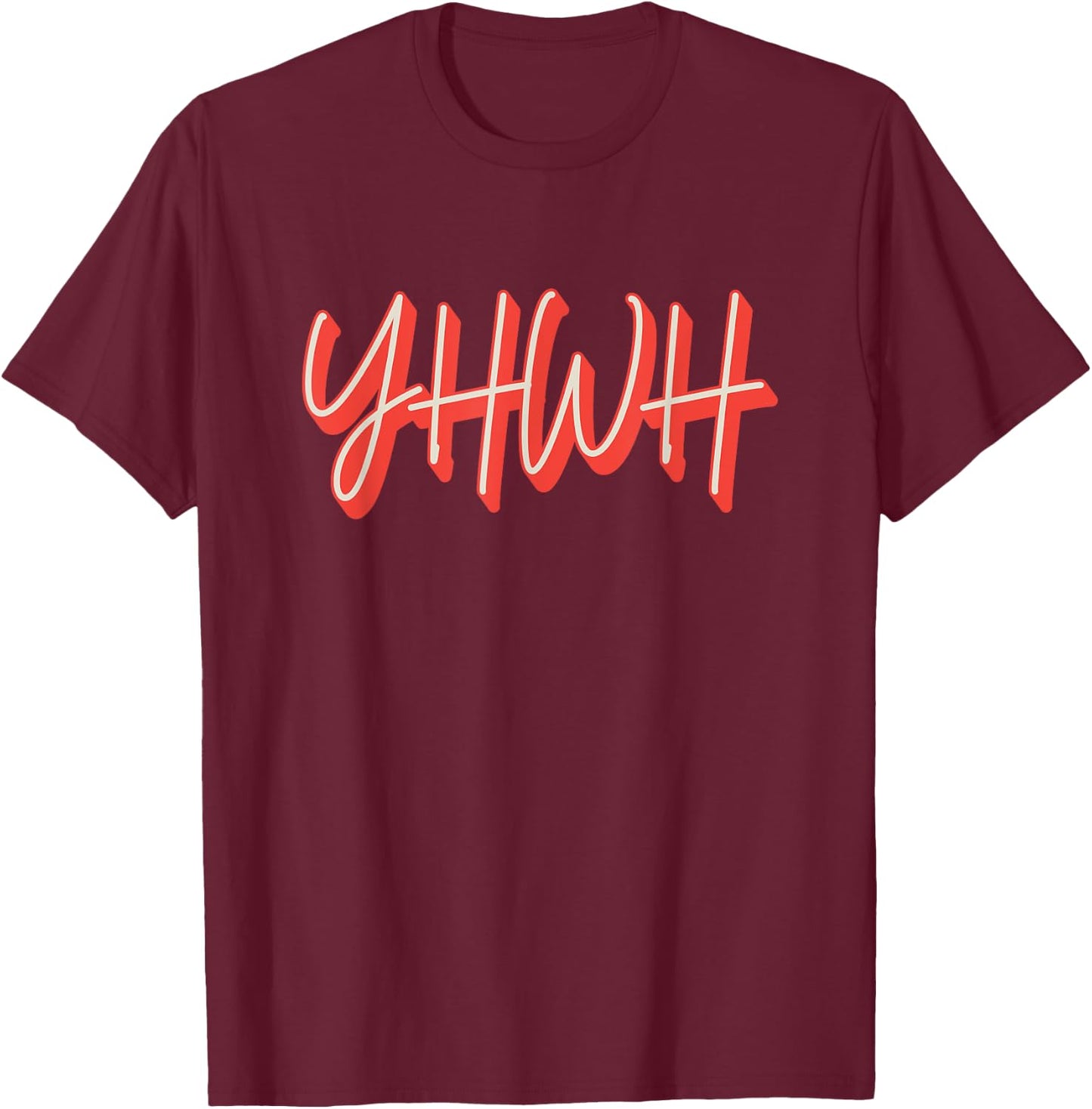 YHWH God Yahweh T-Shirt - T-Shirt | Maroon