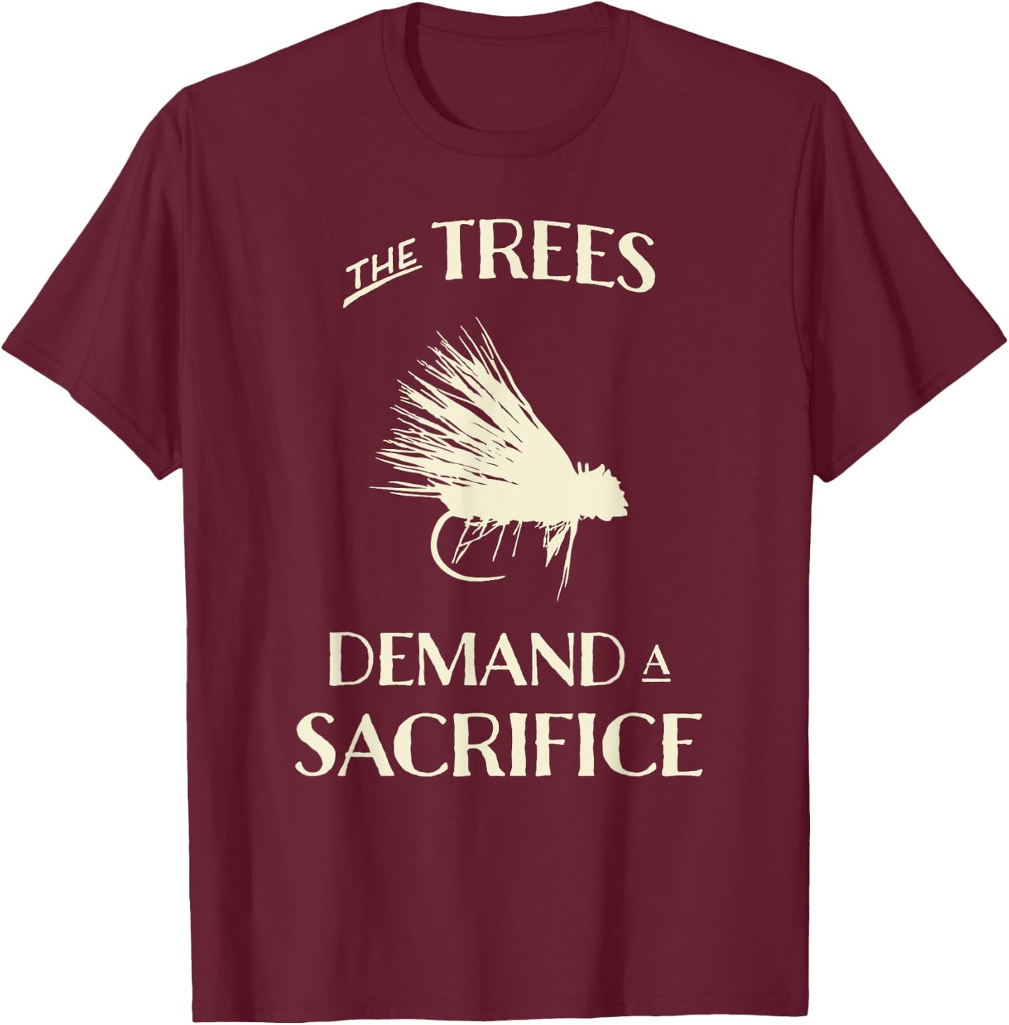 Fly Fishing for Trout Funny Fly Casting T-Shirt - T-Shirt | Maroon