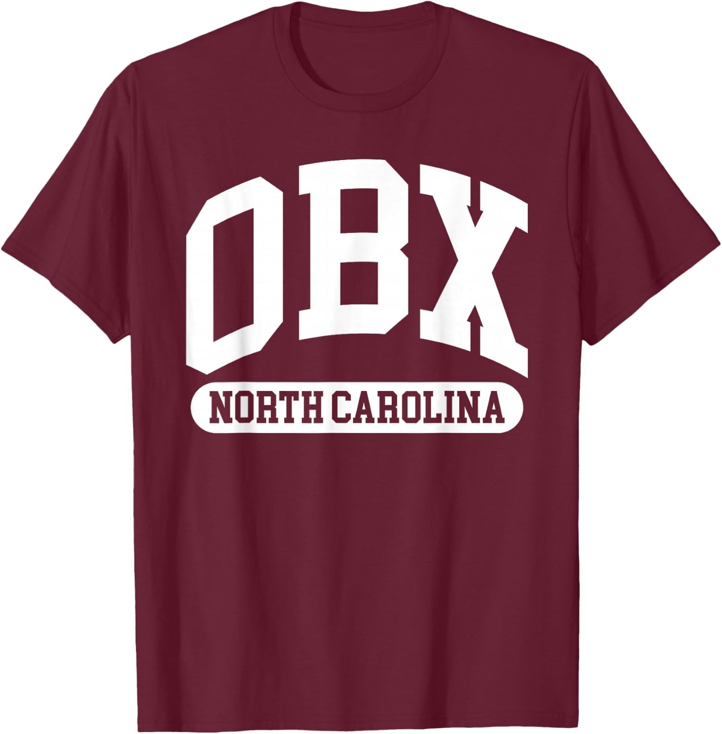 OBX Gifts, OBX Outfits, OBX Apparel, OBX Lover, NC Beach T-Shirt - T-Shirt | Maroon