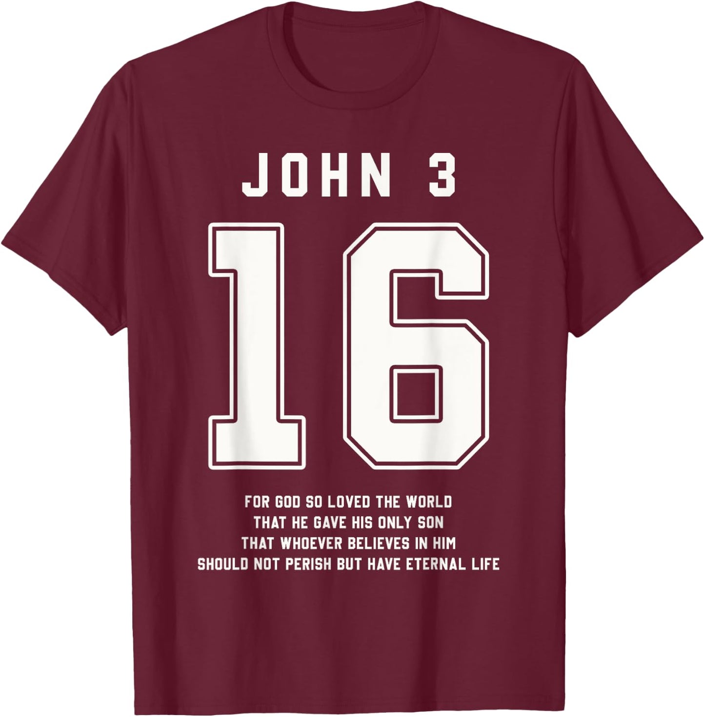 John 3:16 Bible Verse Team Sports Jersey Christian T-Shirt - T-Shirt | Maroon