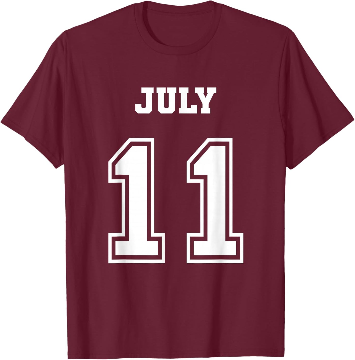 7/11 July 11 Birthday Wedding Graduation Event Jersey Date T-Shirt - T-Shirt | Maroon