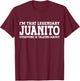 Juanito Personal Name First Name Funny Juanito T-Shirt - T-Shirt | Maroon