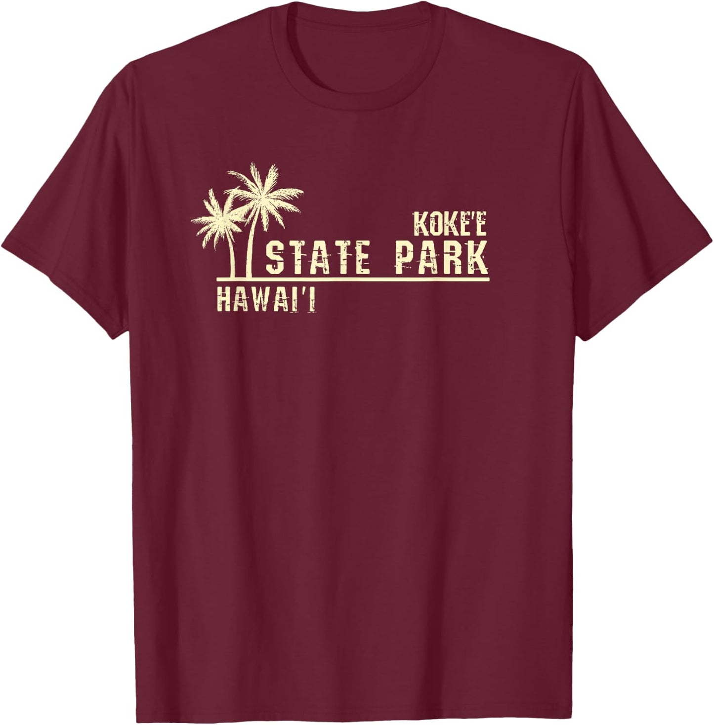 Hawaii Koke'e State Park T-Shirt - T-Shirt | Maroon