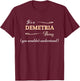 It's a DEMETRIA Thing, You Wouldn't Understand | Name Gift T-Shirt - T-Shirt | Maroon