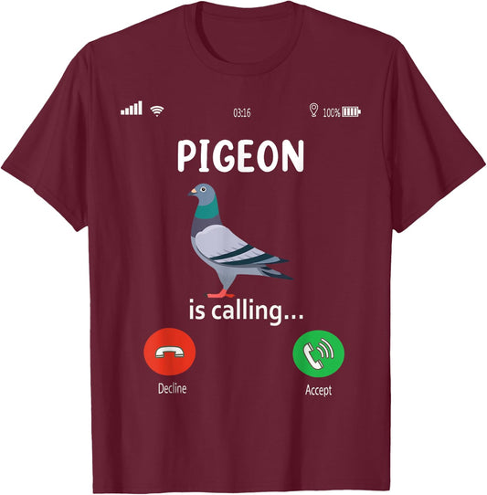 Pigeon Breeding is Calling Pigeons Lover Hobby Funny Pigeon T-Shirt - T-Shirt | Maroon
