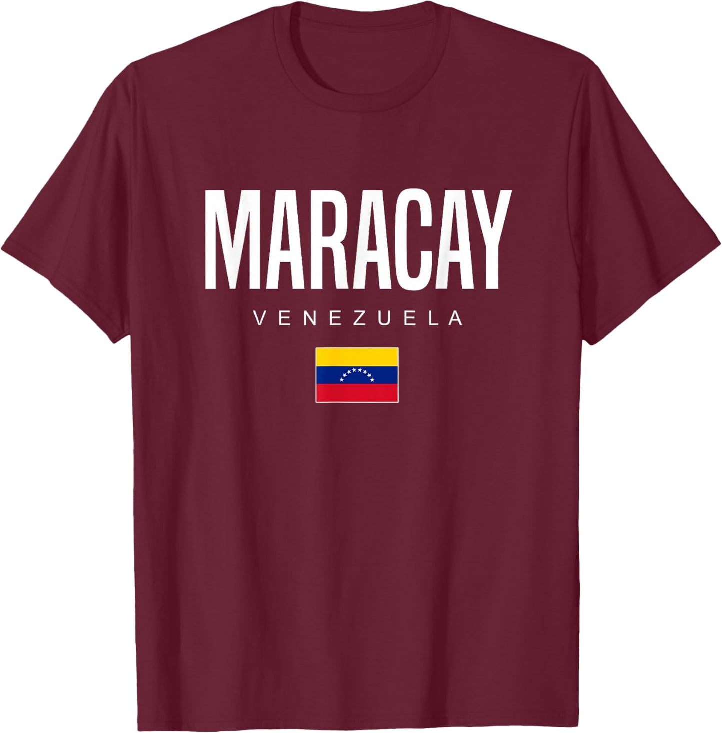 Maracay Venezuela T-Shirt - T-Shirt | Maroon