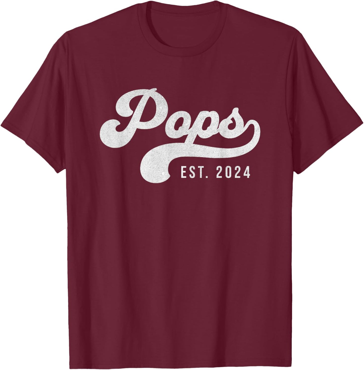 Pops Est 2024 New Pops Promoted To Pops Father's Day T-Shirt - T-Shirt | Maroon