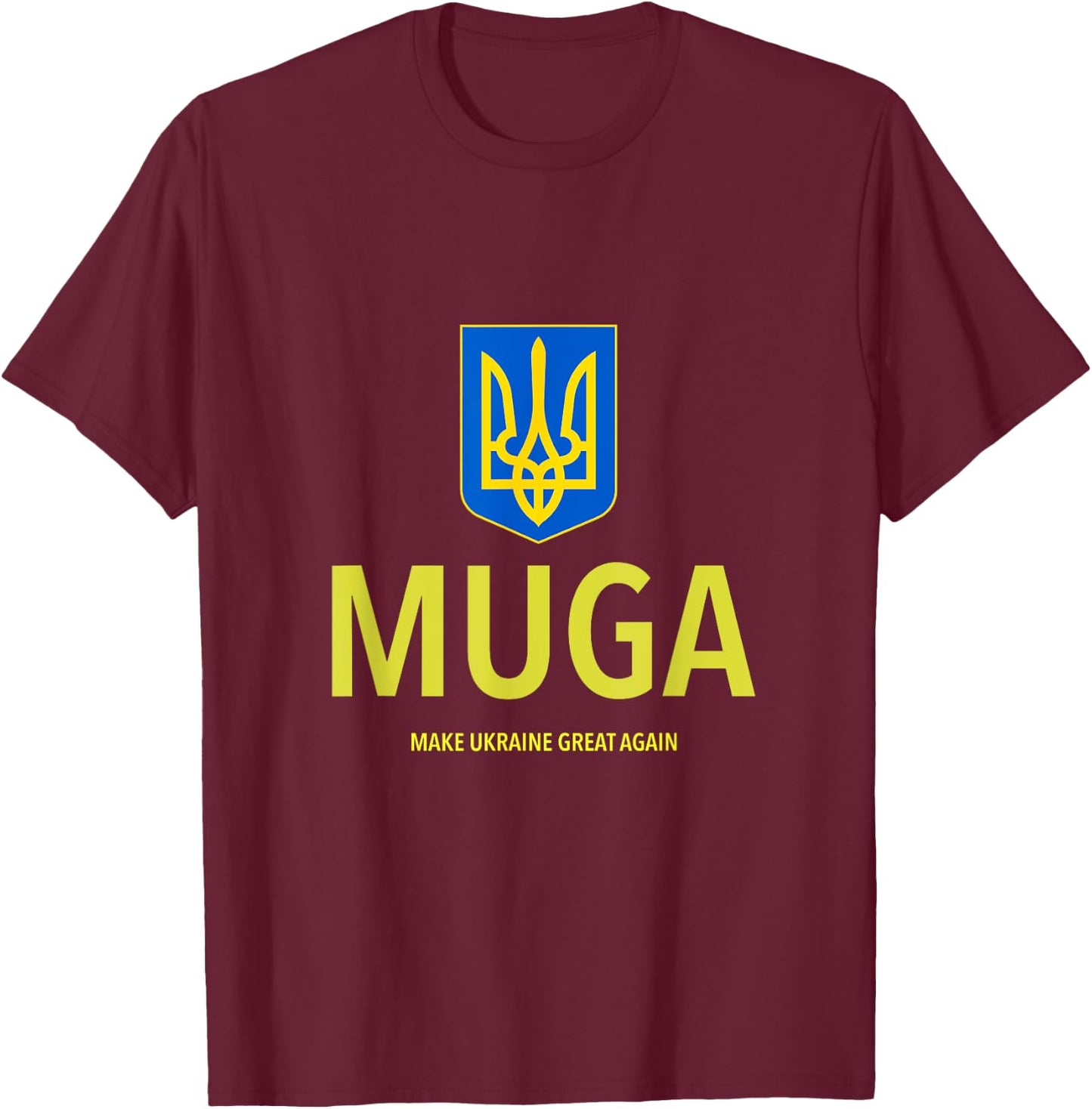 MUGA Make Ukraine Great Again T-Shirt - T-Shirt | Maroon