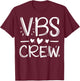 VBS Crew Faith-Based Gathering Sunday School Teacher Women Girls Kids T-Shirt - T-Shirt | Maroon