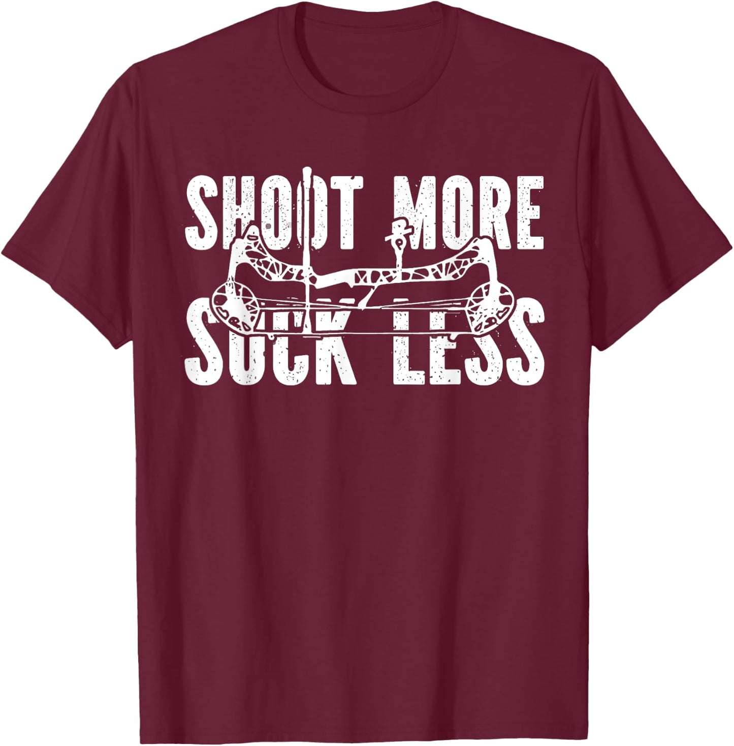 Shoot More Suck Less Hunter Funny Dad Husband T-Shirt - T-Shirt | Maroon