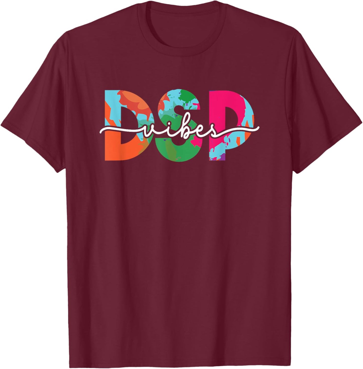 Direct Support Professional Caregiver Nurse Week Cute DSP T-Shirt - T-Shirt | Maroon