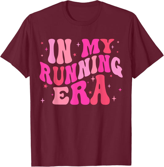 In My Running Era Running Lover Runner Squad Women Girls T-Shirt - T-Shirt | Maroon