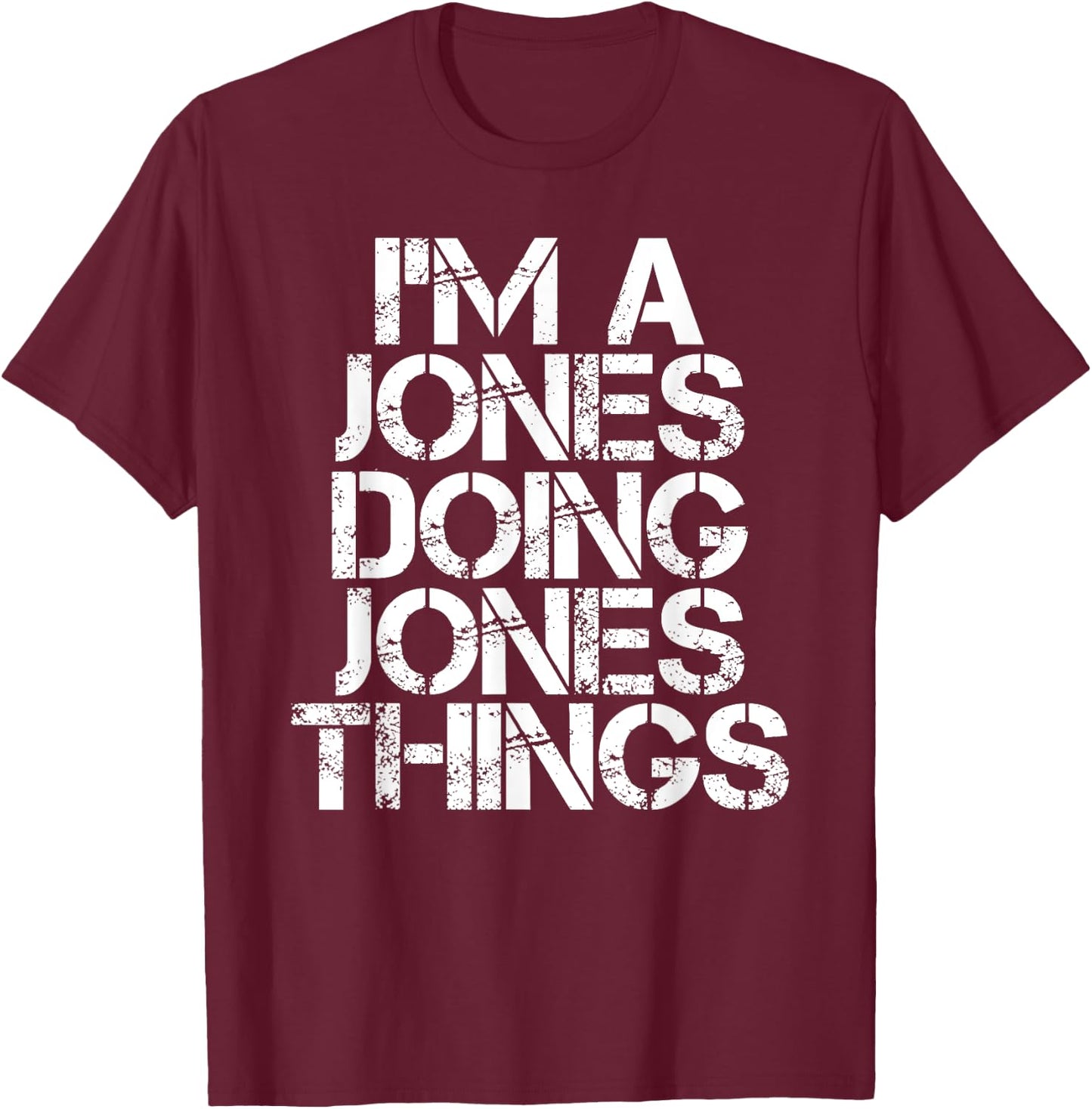 JONES Funny Surname Family Tree Birthday Reunion Gift T-Shirt - T-Shirt | Maroon