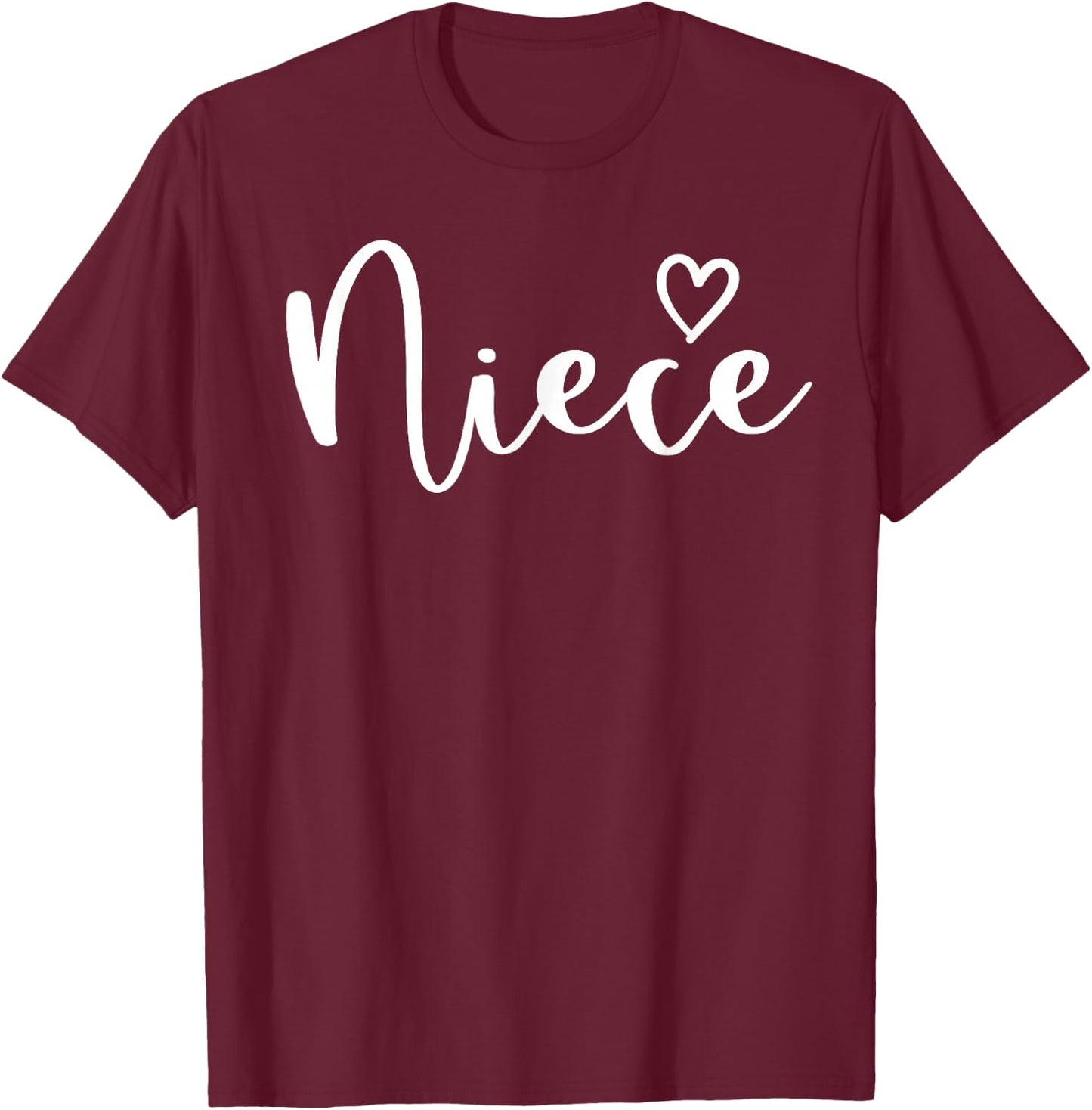 Niece Gifts Heart Mother's Day Niece T-Shirt - T-Shirt | Maroon