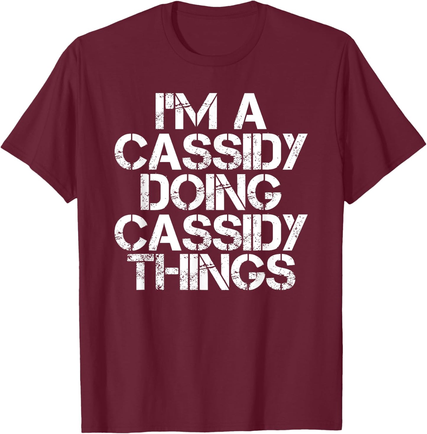 CASSIDY Funny Surname Family Tree Birthday Reunion Gift T-Shirt - T-Shirt | Maroon