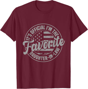 It's Official I'm The Favorite Daughter-In-Law Funny Vintage T-Shirt - T-Shirt | Maroon
