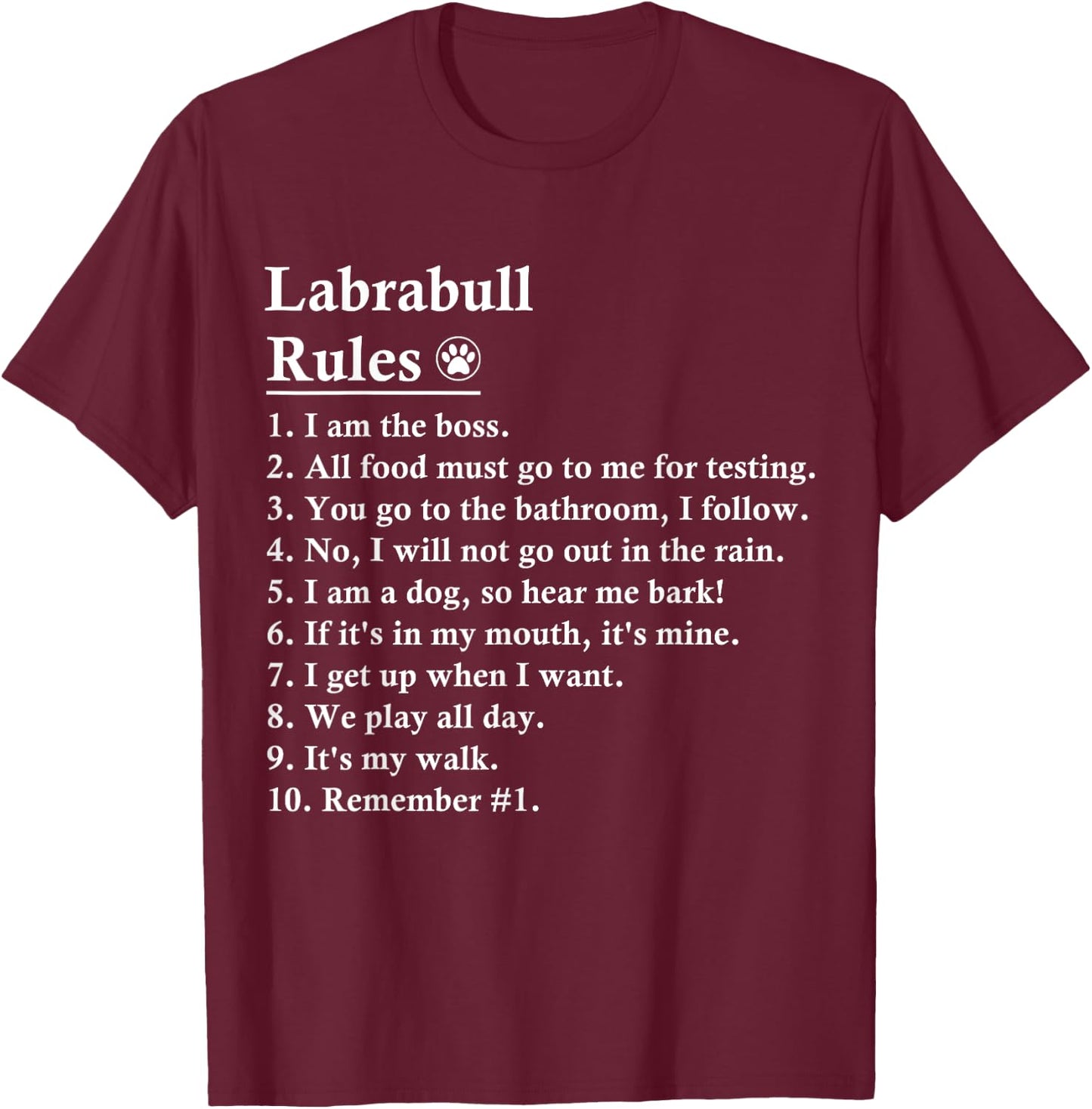 Funny Labrabull Dog Rules Pitador T-Shirt - T-Shirt | Maroon