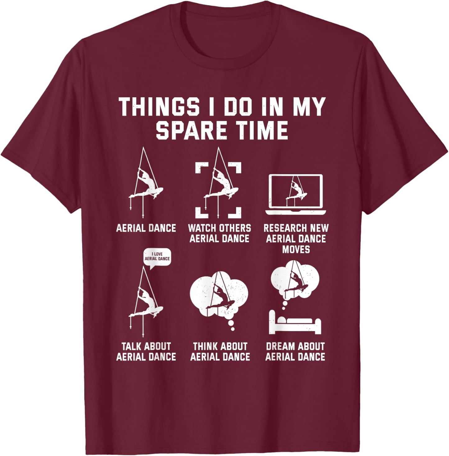Aerialist Aerial Silks Acrobatics Air Yoga T-Shirt - T-Shirt | Maroon