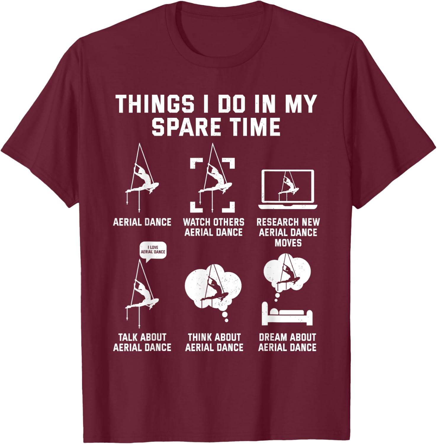 Aerialist Aerial Silks Acrobatics Air Yoga T-Shirt - T-Shirt | Maroon