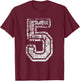 Team Jersey Uniforms Number 5 Five School Sports Birthdays T-Shirt - T-Shirt | Maroon