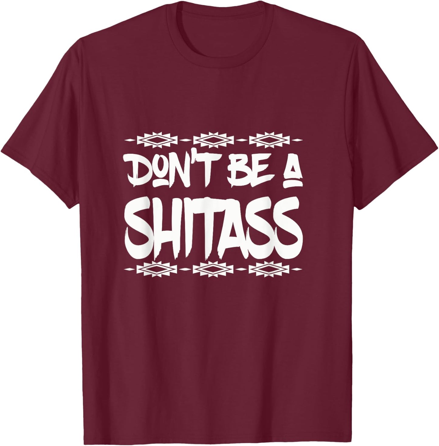 Don't be a Funny Rez Dog Men Women Kids T-Shirt - T-Shirt | Maroon