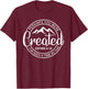 Perhaps You Were Created For Such A Time As This Esther 4-14 T-Shirt - T-Shirt | Maroon