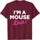 Funny Lazy Easy Im a Mouse Costume for DIY Halloween Party T-Shirt - T-Shirt | Maroon