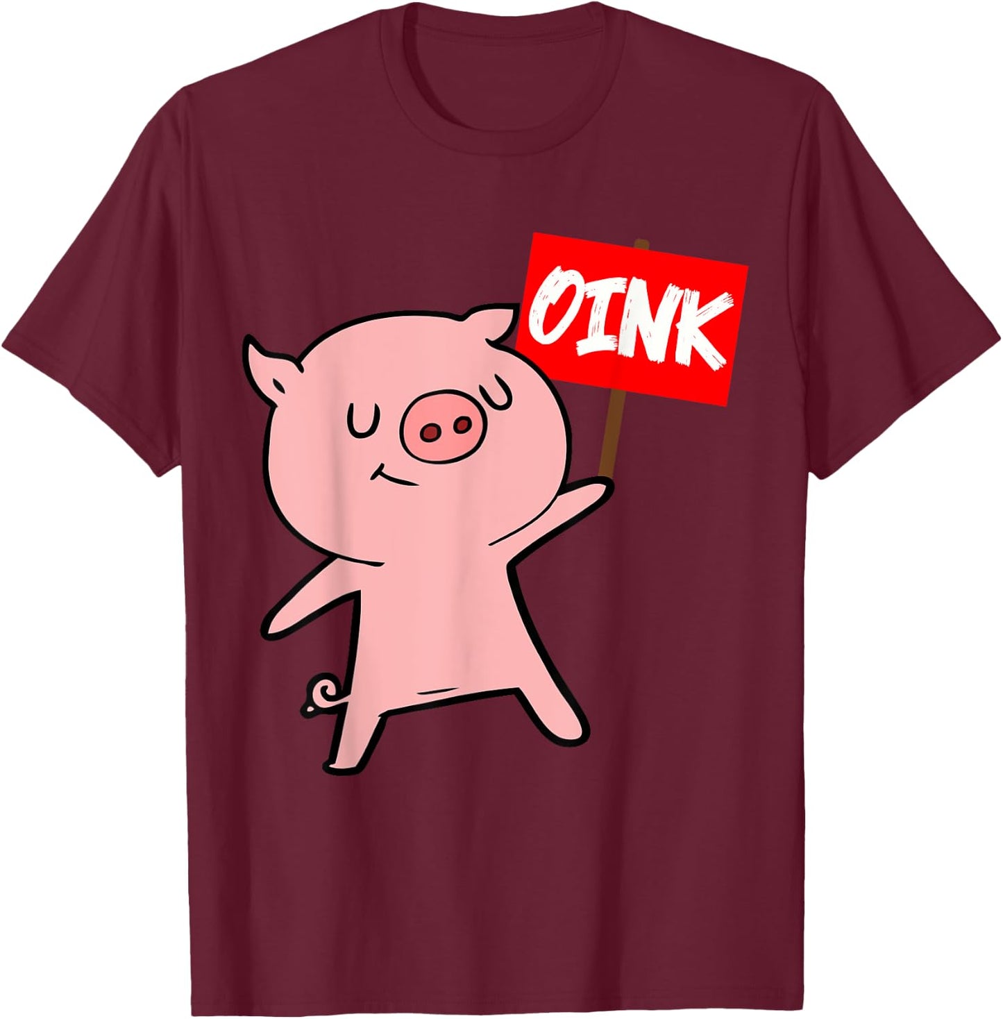 Funny Pig Oink Piglet Pig Farm Animal Farmer Farming T-Shirt - T-Shirt | Maroon