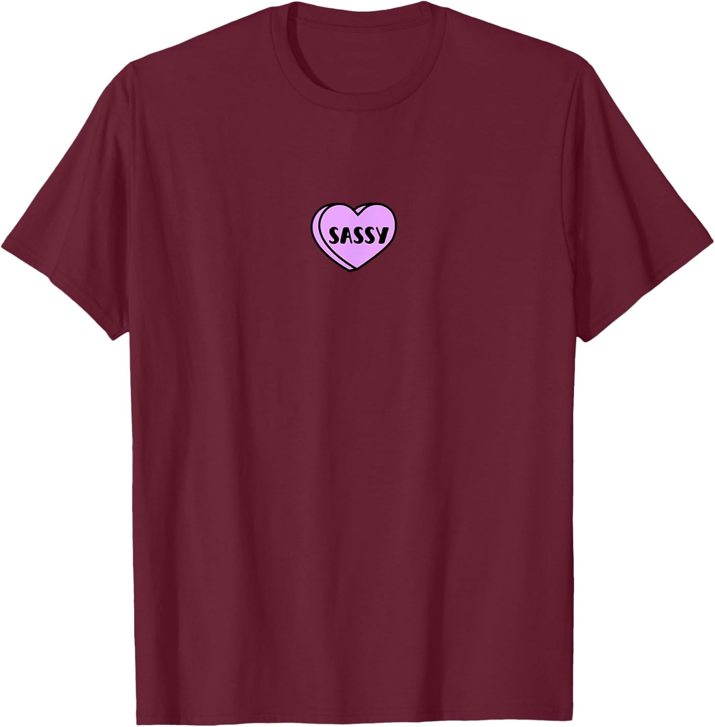 Sassy Love Heart Valentines Candy Women Girl Funny Word Joke T-Shirt - T-Shirt | Maroon