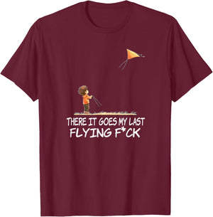 There it Goes My Last Flying F Shirt T-Shirt - T-Shirt | Maroon