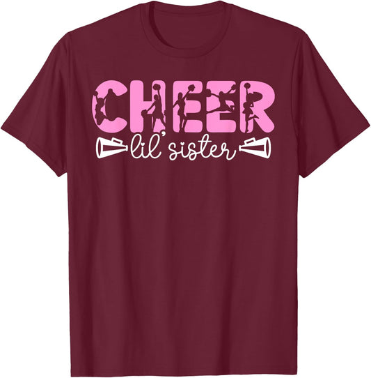 Cheer Lil' Sister Cheerleading Sister Of A Cheerleader Sis T-Shirt - T-Shirt | Maroon