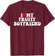 I Love My Fruity Boyfriend BF T-Shirt - T-Shirt | Maroon