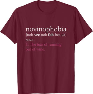 Novinophobia Definition Shirt, Funny Wine Lover Gift T-Shirt - T-Shirt | Maroon