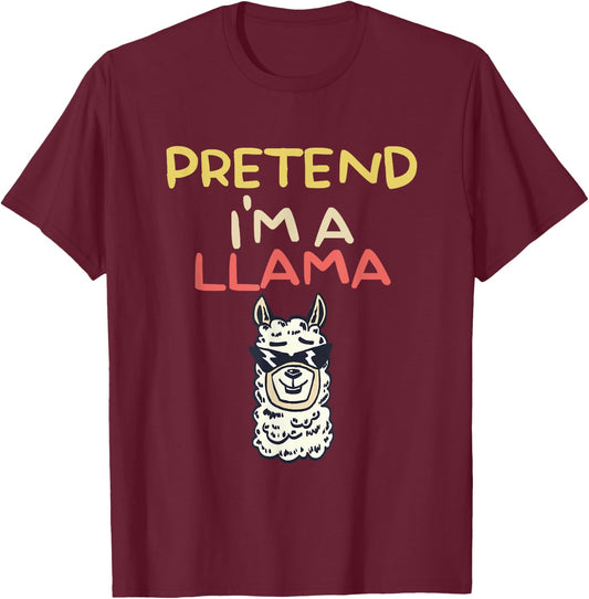 Funny Pretend I'm A Llama | Halloween Costume T-Shirt - T-Shirt | Maroon