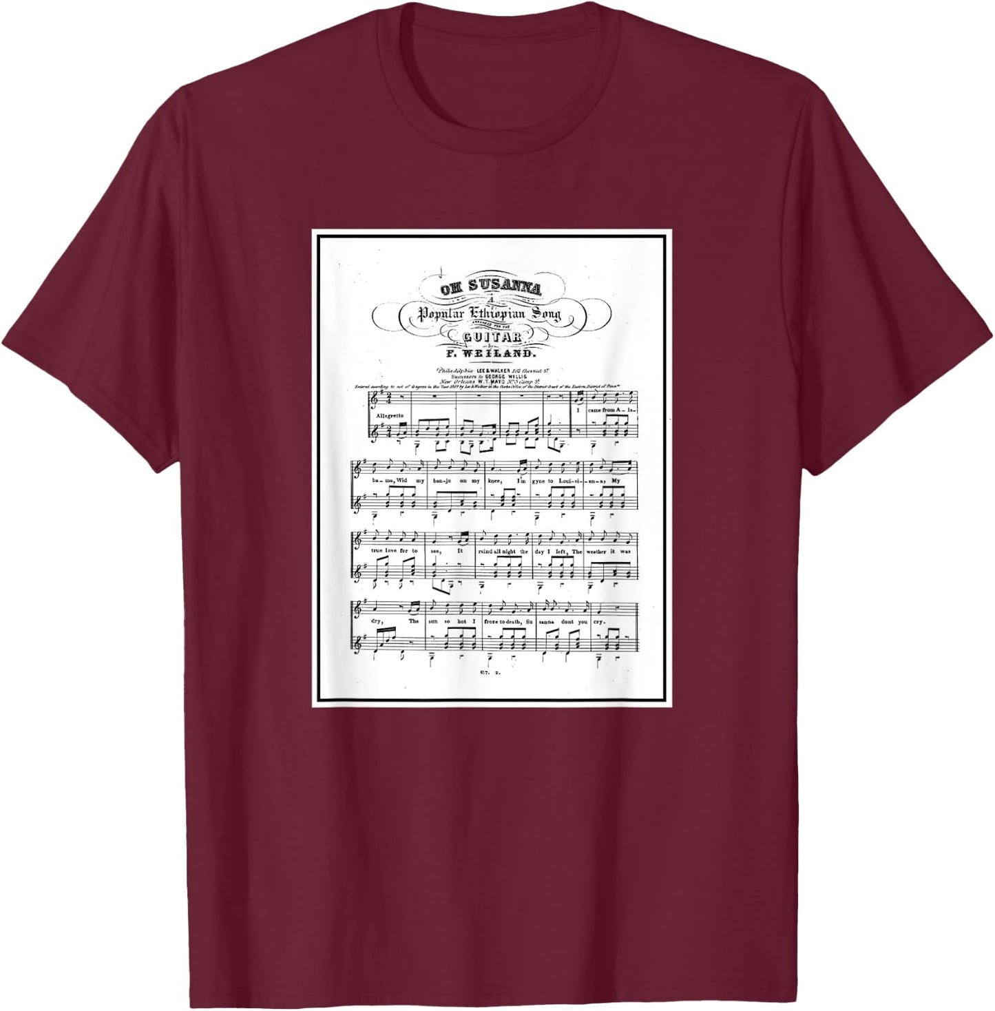 Oh! Susanna Song Sheet Music T-Shirt - T-Shirt | Maroon