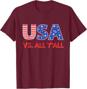 USA Vs. All Y'All Funny USA Summer Sporting Games T-Shirt - T-Shirt | Maroon