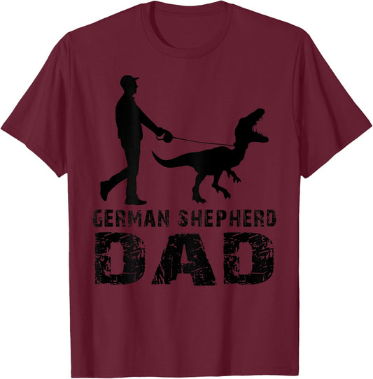 Funny Daddy Dinosaur German Shepherd Dad Father's Day (back) T-Shirt - T-Shirt | Maroon
