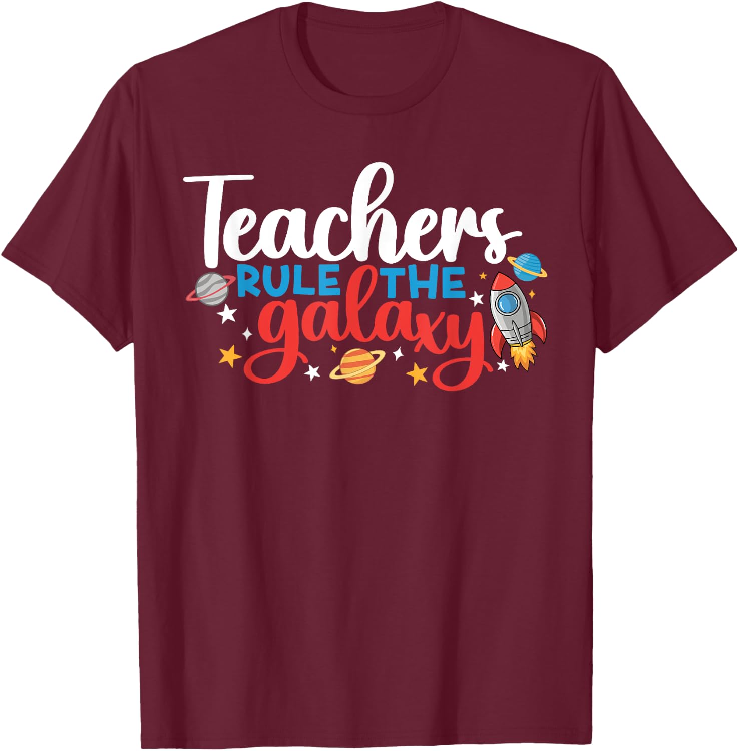 Space Lover Teacher Life Back To School Space Rocket T-Shirt - T-Shirt | Maroon