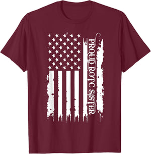 Proud ROTC Sister United States Distressed w US Flag T-Shirt - T-Shirt | Maroon