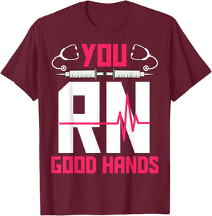 You RN Good Hands - EKG Heartbeat Registered Nurse Nursing T-Shirt - T-Shirt | Maroon