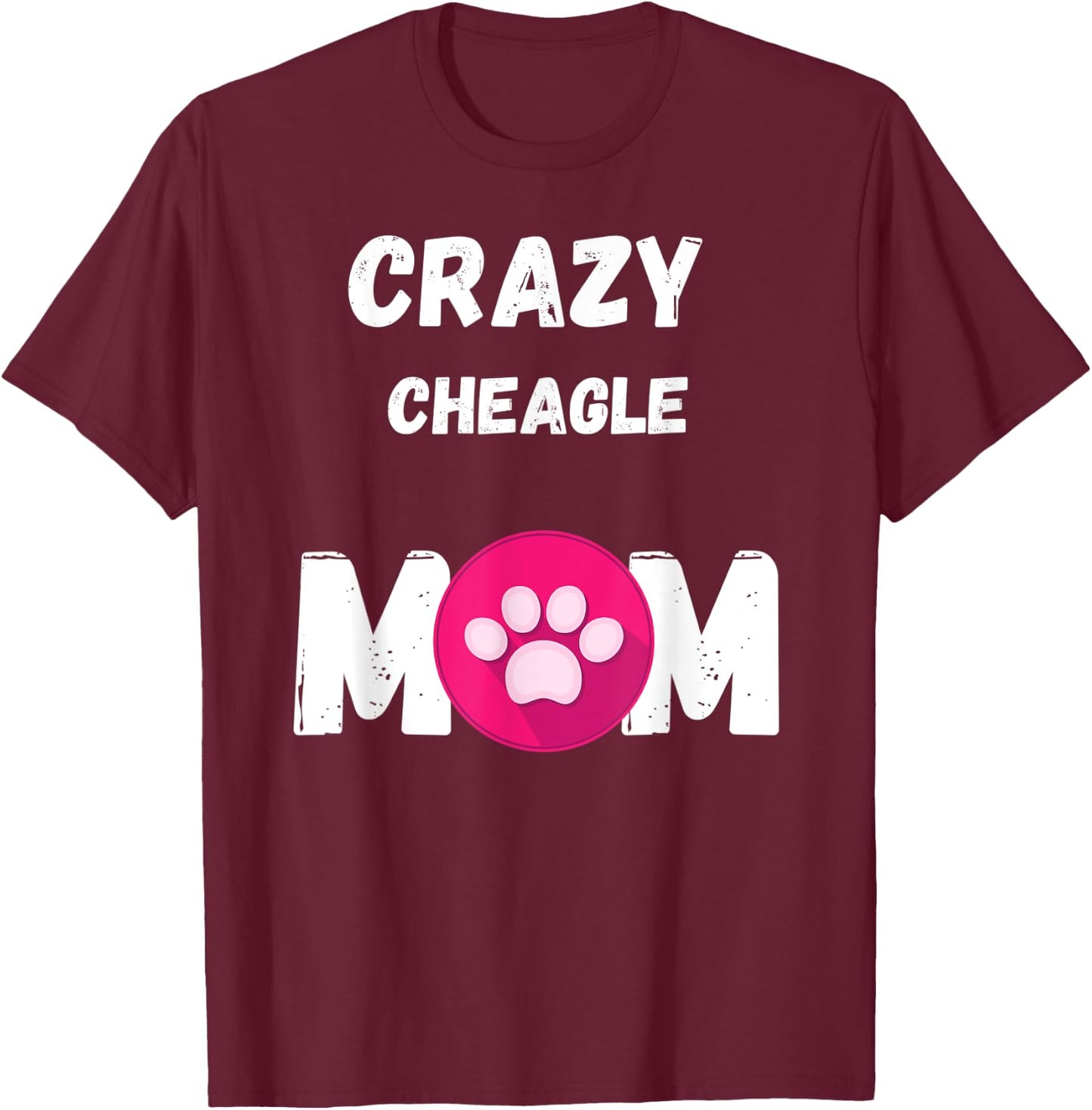 Crazy Cheagle Dog Mom Gift Men Women Kids T-Shirt - T-Shirt | Maroon