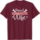 Proud Ironworker's Wife Ironworker Wife Of An Ironworker T-Shirt - T-Shirt | Maroon