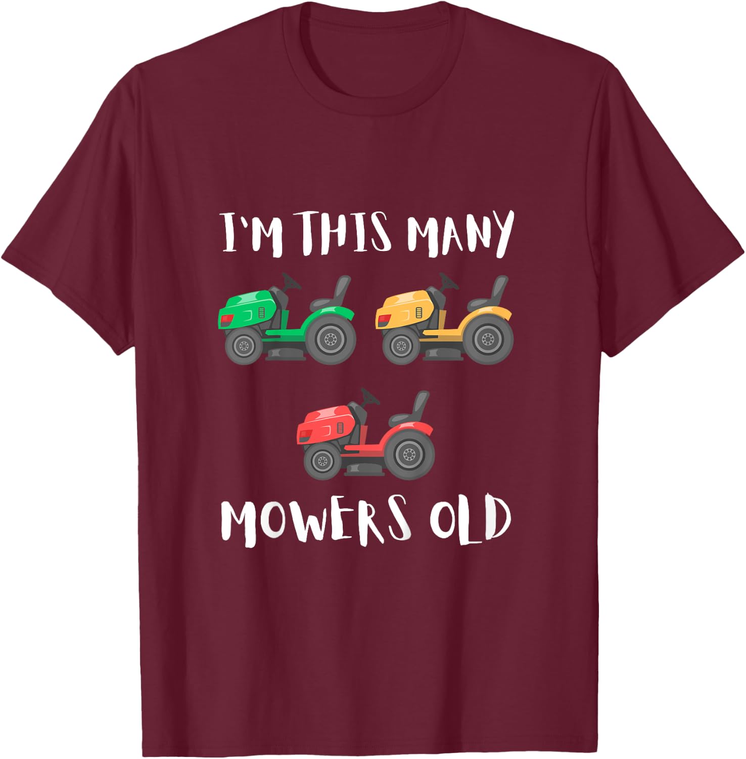 Kids I'm This Many Mowers Old - mower 3rd Birthday Mowing 3 Years T-Shirt - T-Shirt | Maroon